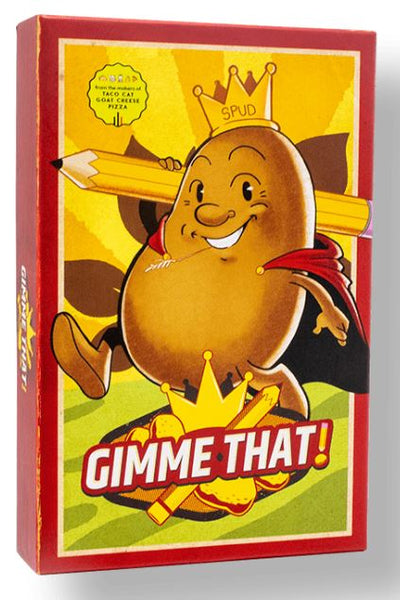 Gimme That!